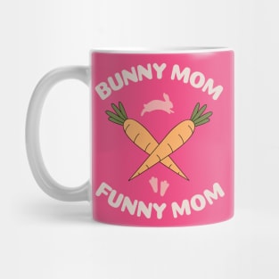 Funny bunny mommy Mug